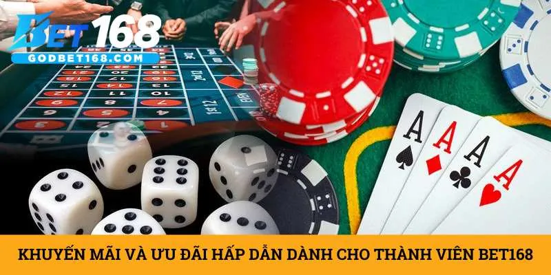 khuyen-mai-va-uu-dai-hap-dan-danh-cho-thanh-vien-bet168